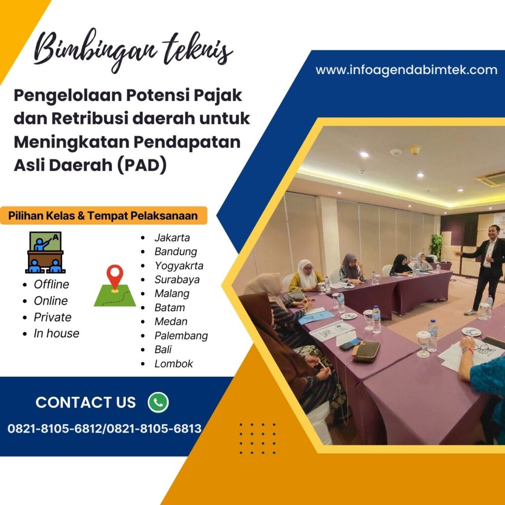 Bimtek Pengelolaan Potensi Pajak dan Retribusi daerah untuk Meningkatan PAD