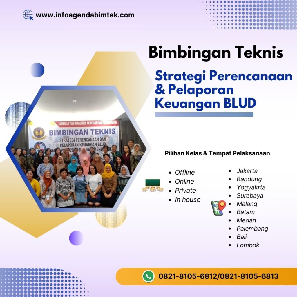Bimtek Strategi Perencanaan dan Pelaporan Keuangan BLUD