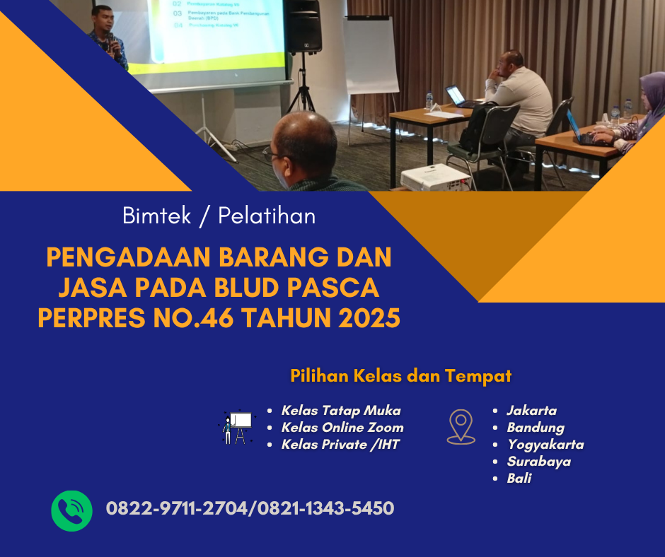 Bimtek Pengadaan Barang dan Jasa pada BLUD Pasca Perpres Nomor 46 Tahun 2025