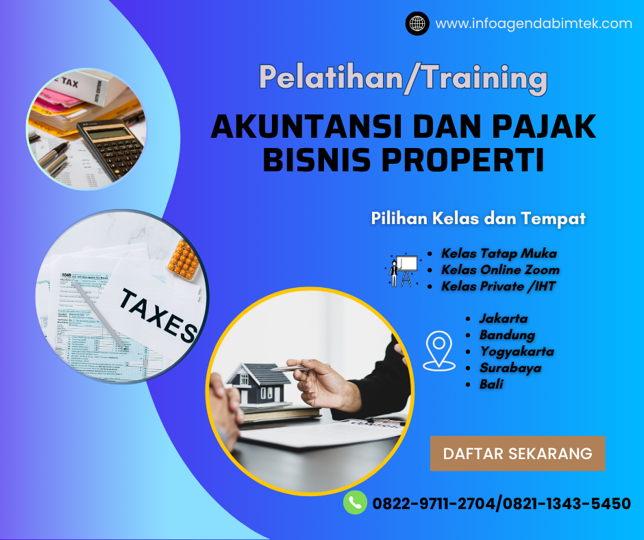 Pelatihan Akuntansi dan Pajak Bisnis Properti