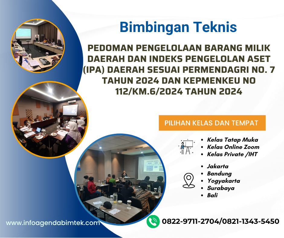 Bimtek Pedoman Pengelolaan Barang Milik Daerah dan Indeks Pengelolan Aset (IPA)