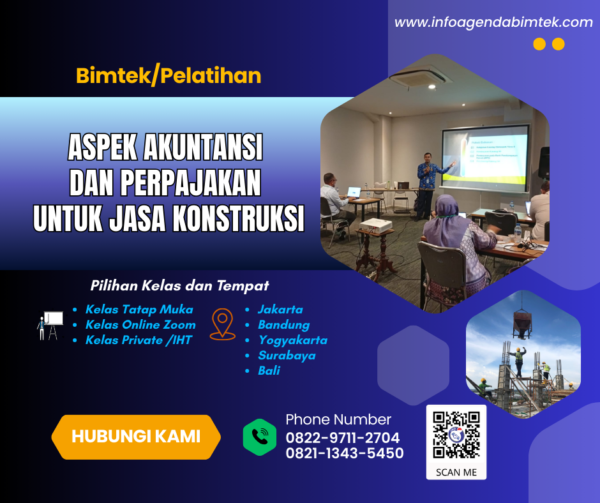 Pelatihan Aspek Akuntansi dan Perpajakan untuk Jasa Konstruksi 2025 ...