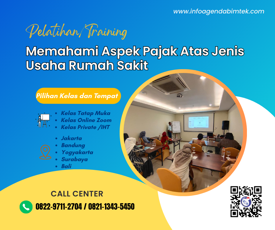 Pelatihan Memahami Aspek Pajak Atas Jenis Usaha Rumah Sakit