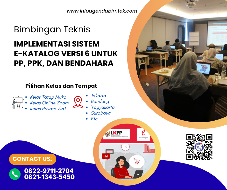 Bimtek Implementasi Sistem E-Katalog Versi 6 untuk PP, PPK, dan Bendahara