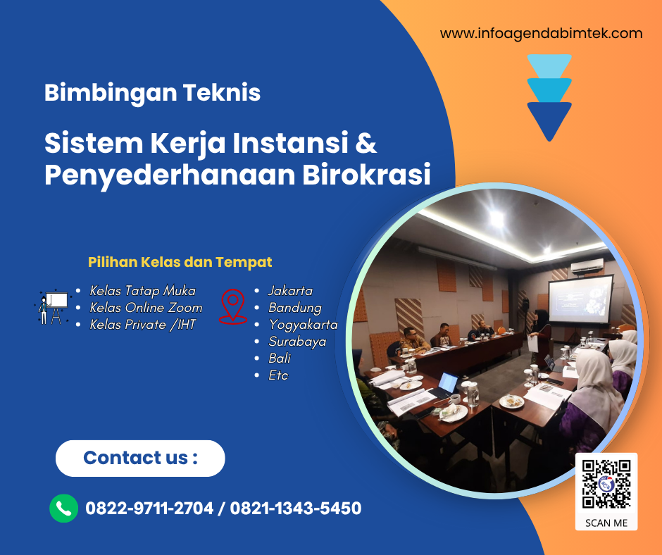 Bimtek Sistem Kerja Instansi dan Penyederhanaan Birokrasi