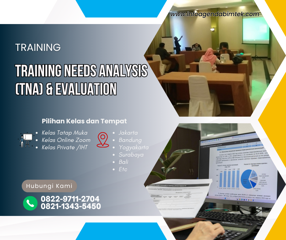 Training Needs Analysis and Evaluation