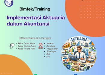 Pelatihan Implementasi Aktuaria dalam Akuntansi