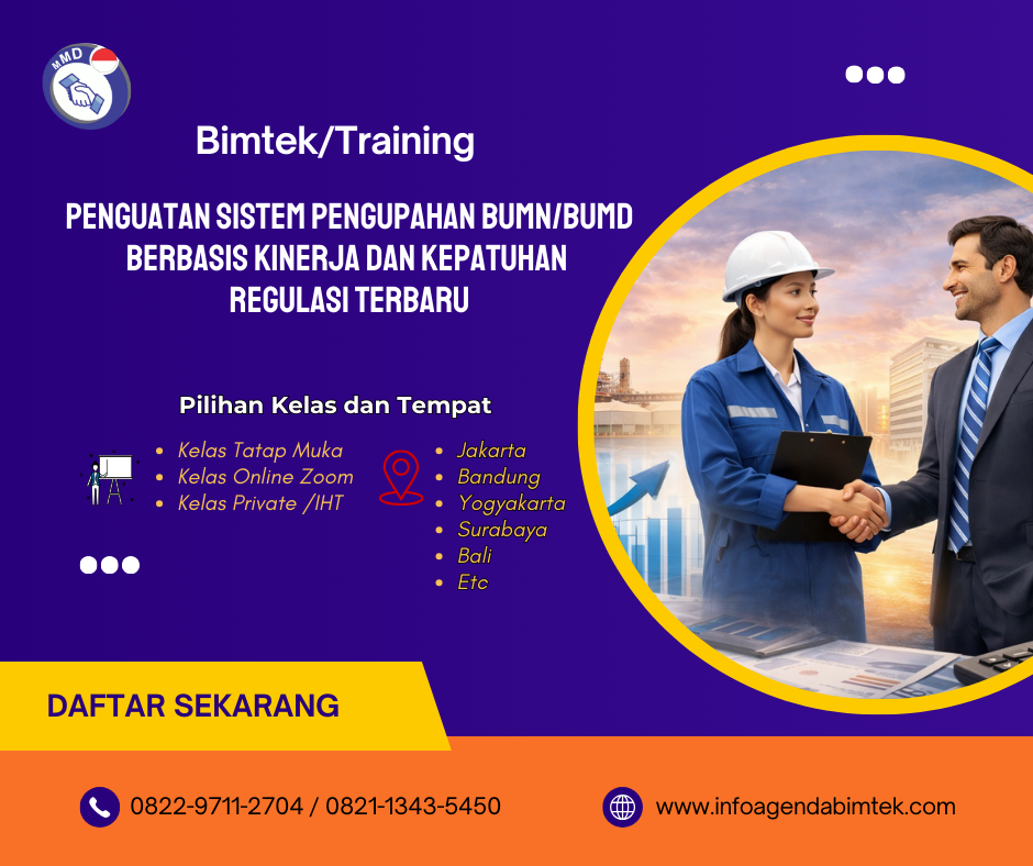 Pelatihan Penguatan Sistem Pengupahan BUMN BUMD Berbasis Kinerja dan Kepatuhan Regulasi Terbaru