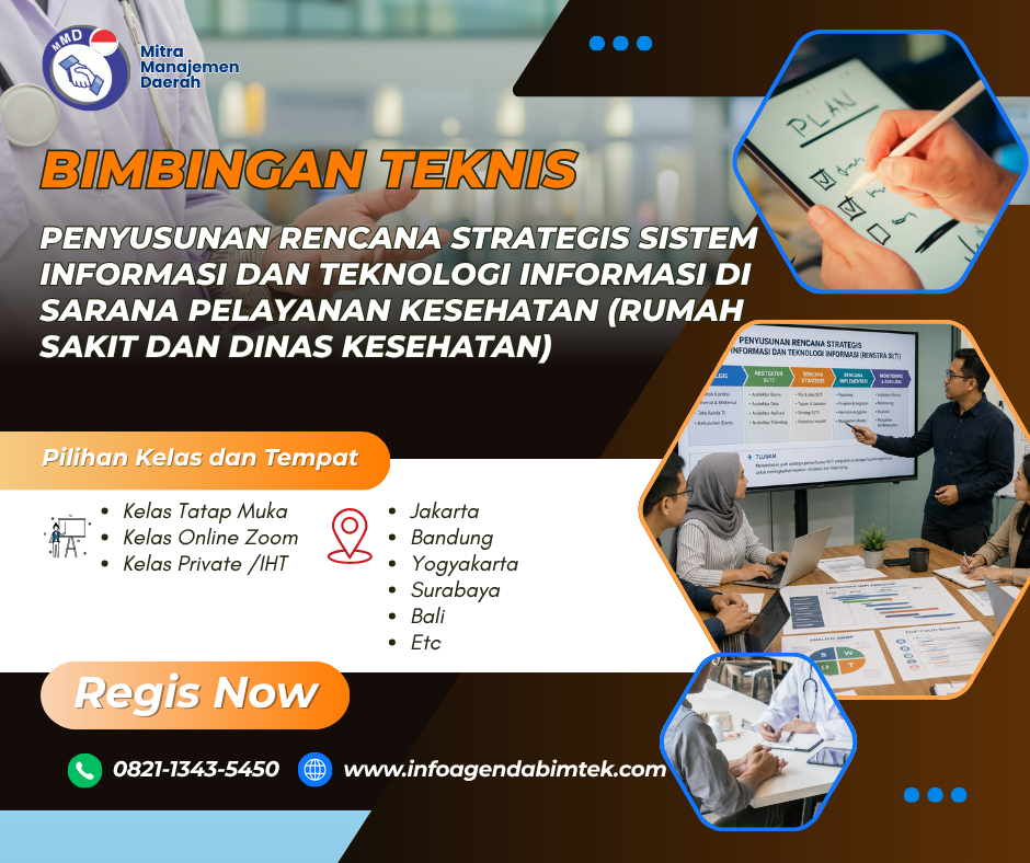 Bimtek Penyusunan Rencana Strategis Sistem Informasi dan Teknologi Informasi di Sarana Pelayanan Kesehatan