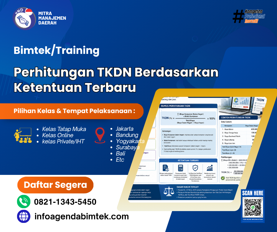 Bimtek Perhitungan TKDN Berdasarkan Ketentuan Terbaru