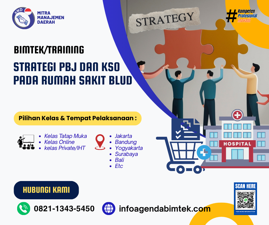 Bimtek Strategi PBJ dan KSO Pada Rumah Sakit BLUD